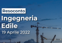 Resoconto CICS Ingegneria Edile 19 aprile 2022