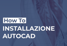 Guida all’attivazione della licenza studenti Autodesk per AUTOCAD