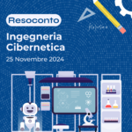 Resoconto CICS Ingegneria Cibernetica – Sistemi Cyber Fisici per l’Industria 25/11/2024